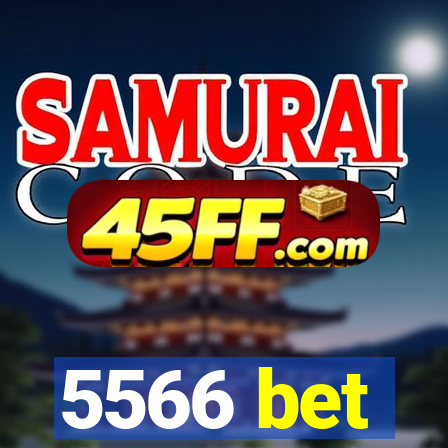 5566 bet